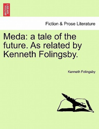 Kniha Meda Kenneth Folingsby