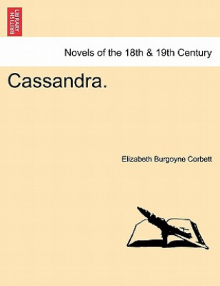 Βιβλίο Cassandra. Elizabeth Burgoyne Corbett