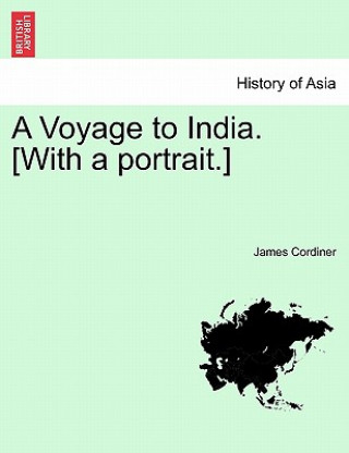 Kniha Voyage to India. [With a Portrait.] James Cordiner