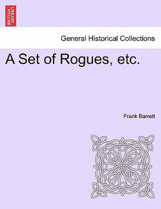 Carte Set of Rogues, Etc. Barrett