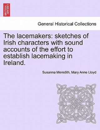 Книга Lacemakers Mary Anne Lloyd