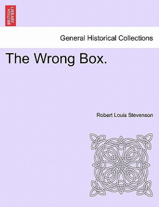 Kniha Wrong Box. Robert Louis Stevenson