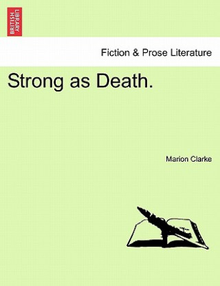 Book Strong as Death. Marion Clarke