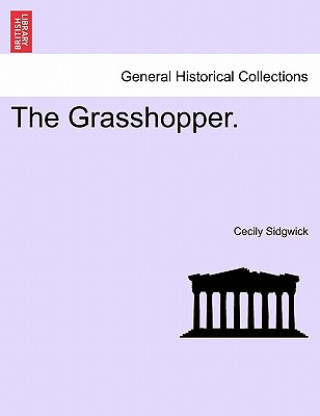 Kniha Grasshopper. Cecily Sidgwick