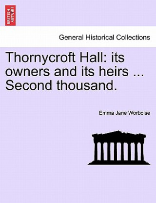 Kniha Thornycroft Hall Emma Jane Worboise