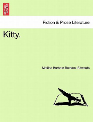 Kniha Kitty. Matilda Barbara Betham Edwards