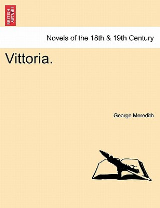 Книга Vittoria. George Meredith