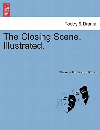 Carte Closing Scene. Illustrated. Thomas Buchanan Read