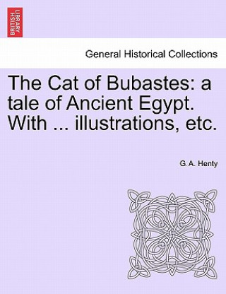 Βιβλίο Cat of Bubastes G. A. Henty