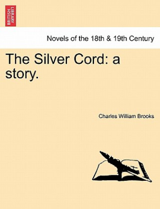 Carte Silver Cord Charles William Brooks
