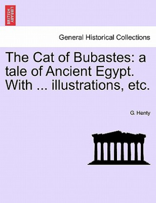 Βιβλίο Cat of Bubastes G. A. Henty