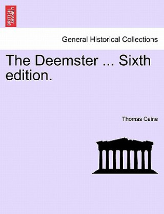 Könyv Deemster ... Sixth Edition. Thomas Caine