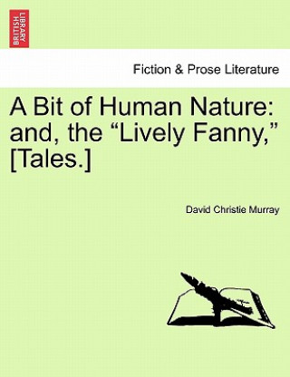 Carte Bit of Human Nature David Christie Murray