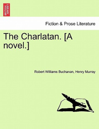 Carte Charlatan. [A Novel.] Vol. II. Henry Murray