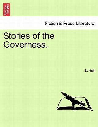 Kniha Stories of the Governess. S Hall