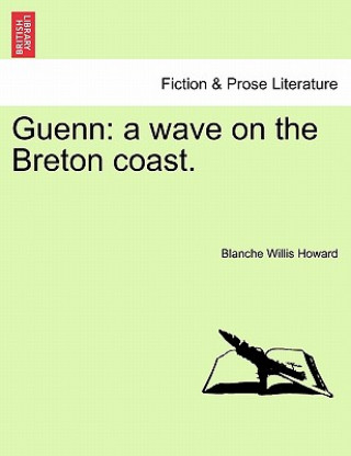 Book Guenn Blanche Willis Howard