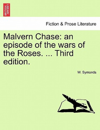 Knjiga Malvern Chase W Symonds