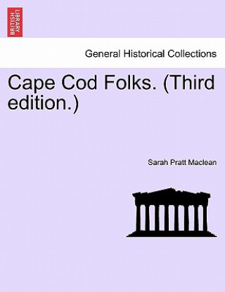 Carte Cape Cod Folks Sarah Pratt MacLean