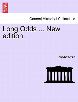 Carte Long Odds ... New Edition. Hawley Smart