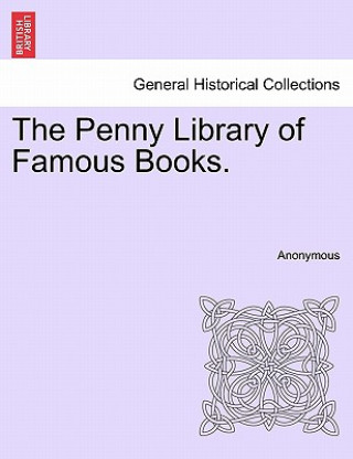 Buch Penny Library of Famous Books. Anonymous