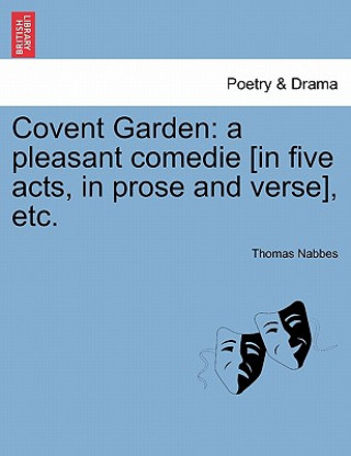 Buch Covent Garden Thomas Nabbes