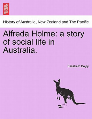 Libro Alfreda Holme Elisabeth Bayly