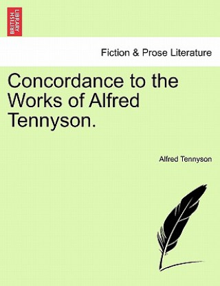 Книга Concordance to the Works of Alfred Tennyson. Tennyson