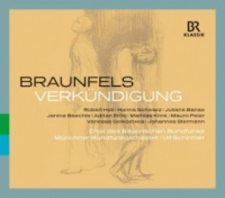 Audio Verkündigung, 2 Audio-CDs Walter Braunfels