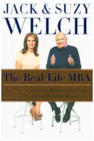 Kniha The Real-Life MBA Jack Welch