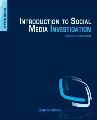 Könyv Introduction to Social Media Investigation Jennifer Golbeck