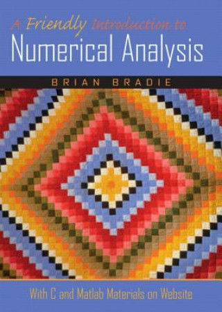 Книга Friendly Introduction to Numerical Analysis, A Brian Bradie