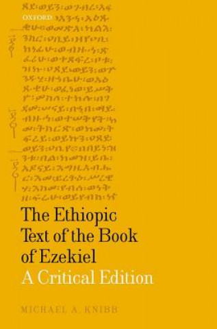 Kniha Ethiopic Text of the Book of Ezekiel Michael A. Knibb