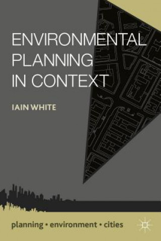 Buch Environmental Planning in Context Iain White