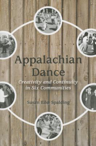 Kniha Appalachian Dance Susan Eike Spalding