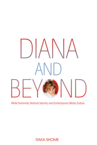 Книга Diana and Beyond Raka Shome