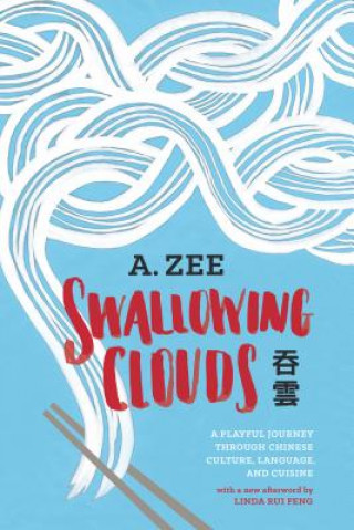 Livro Swallowing Clouds A Zee