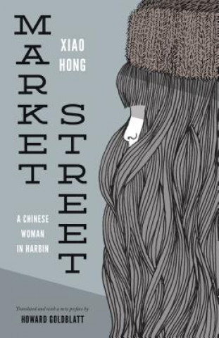 Könyv Market Street Hong Xiao
