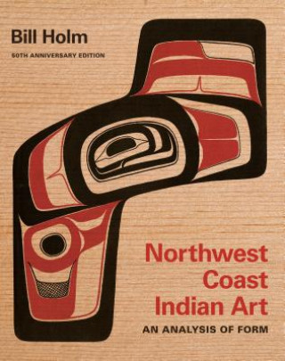 Книга Northwest Coast Indian Art Bill Holm