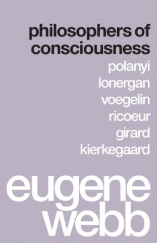 Carte Philosophers of Consciousness Eugene Webb