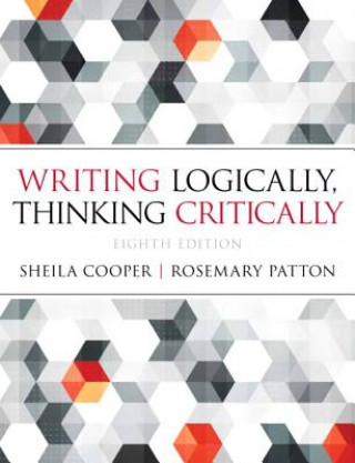 Knjiga Writing Logically Thinking Critically Sheila Cooper