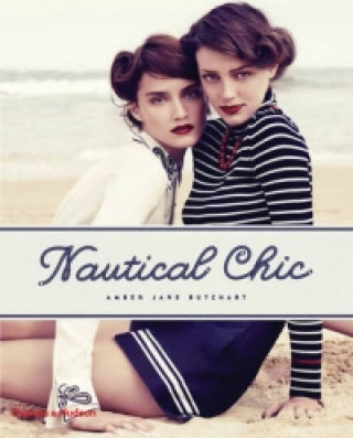 Книга Nautical Chic Amber Jane Butchart