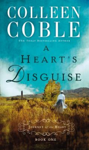 Книга Heart's Disguise Colleen Coble