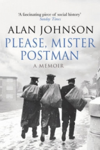 Könyv Please, Mister Postman Alan Johnson