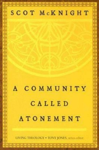 Książka Community Called Atonement Scot McKnight