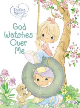 Könyv Precious Moments: God Watches Over Me Thomas Nelson Publishers