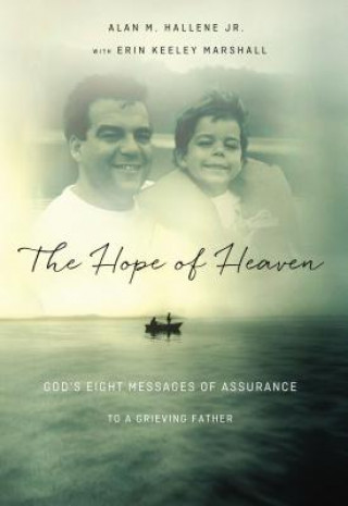 Kniha Hope of Heaven Alan M Hallene Jr