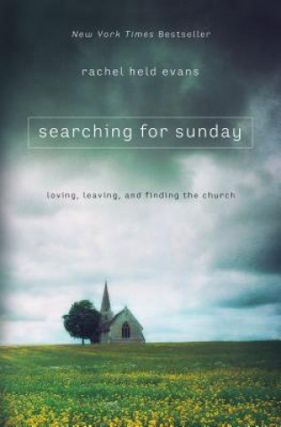 Книга Searching for Sunday Rachel Held Evans