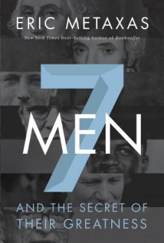 Kniha Seven Men Eric Metaxas