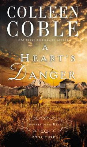 Książka Heart's Danger Colleen Coble