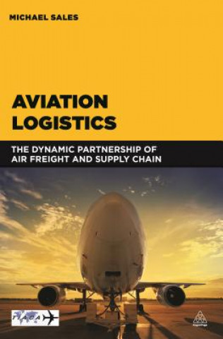Könyv Aviation Logistics Michael Sales